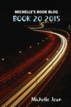 Bertrand.pt - Michelle'S Book Blog - Book 20 2015
