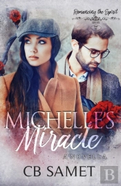 Michelle'S Miracle