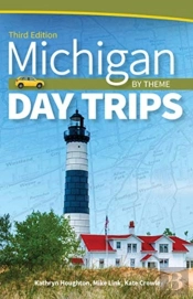 Michigan Day Trips By Theme