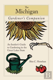Michigan Gardener'S Companion