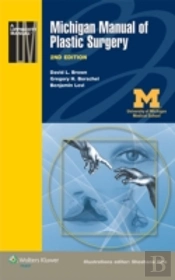 Michigan Manual Of Plastic Surgery 2e