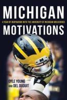 Michigan Motivations