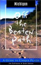 Michigan Off The Beaten Path