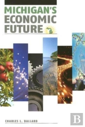 Michigan'S Economic Future