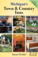 Michigan'S Town And Country Inns, 5th Edition