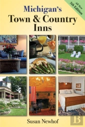 Michigan'S Town And Country Inns, 5th Edition