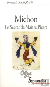 Michon. Le Secret De Maître Pierre