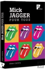 Mick Jagger Pour Tous