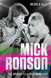 Mick Ronson - The Spider With The Platinum Hair