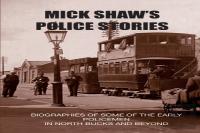 Mick Shaw'S Police Stories