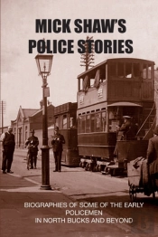 Mick Shaw'S Police Stories