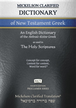 Mickelson Clarified Dictionary Of New Testament Greek, Mct