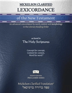 Bertrand.pt - Mickelson Clarified Lexicordance Of The New Testament, Mct