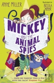 Mickey And The Animal Spies