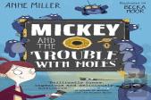 Mickey And The Trouble With Moles