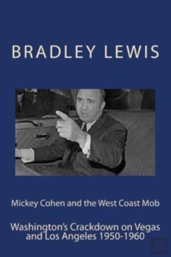 Bertrand.pt - Mickey Cohen And The West Coast Mob