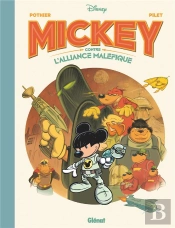 Mickey Contre L'Alliance Maléfique