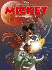 Mickey ; Le Cycle Des Magiciens Tome 4