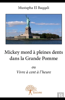 Bertrand.pt - Mickey Mord A Pleines Dents Dans La Grande Pomme