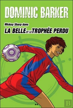 Bertrand.pt - Mickey Sharp Dans La Belle Et Le Trophee Perdu - T2