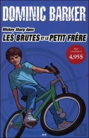Mickey Sharp Dans Les Brutes Et Le Petit Frere - T1