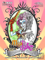 Mickmacks' Meatbucket Megababes' Colouring Book 1