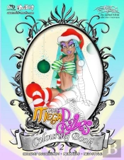 Mickmacks' Meatbucket Megababes' Colouring Book 2