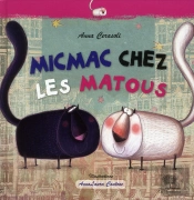 Micmac Chez Les Matous