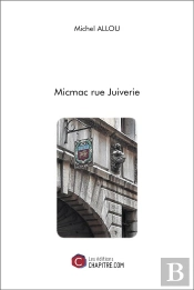 Micmac Rue Juiverie