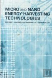 Micro And Nano Energy Harvesting Technologies