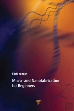 Bertrand.pt - Micro- And Nanofabrication For Beginners