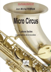 Micro Circus (Version Saxophone Et Accordeon)