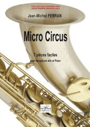 Micro Circus (Version Saxophone Et Piano)