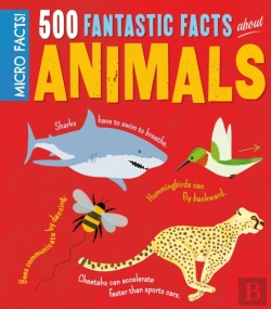 Bertrand.pt - Micro Facts! 500 Fantastic Facts About Animals
