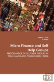 Micro Finance And Self Help Groups
