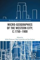 Micro-Geographies Of The Western City, C.1750â€“1900