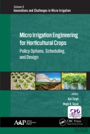 Micro Irrigation Engineering For Horticultural Crops
