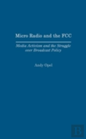 Micro Radio And The Fcc