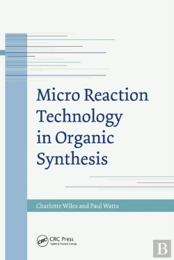 Bertrand.pt - Micro Reaction Technology In Organic Synthesis