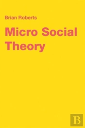 Micro Social Theory