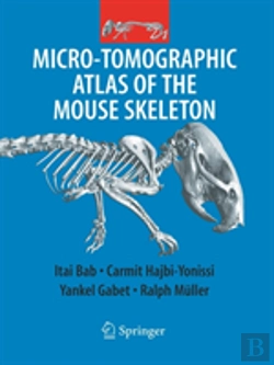 Bertrand.pt - Micro-Tomographic Atlas Of The Mouse Skeleton