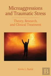 Microaggressions And Traumatic Stress