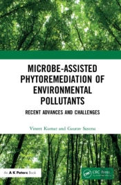 Microbe-Assisted Phytoremediation Of Environmental Pollutants