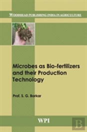 Microbes As Bio-Fertilizers And Their Production Technology