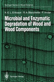 Microbial And Enzymatic Degradation Of Wood And Wood Components