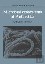 Microbial Ecosystems Of Antarctica
