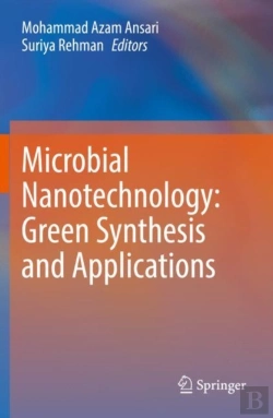 Bertrand.pt - Microbial Nanotechnology: Green Synthesis And Applications