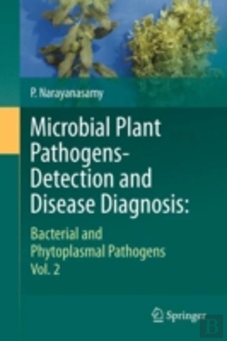 Bertrand.pt - Microbial Plant Pathogens-Detection And Disease Diagnosis: