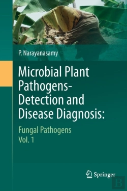 Bertrand.pt - Microbial Plant Pathogens-Detection And Disease Diagnosis:
