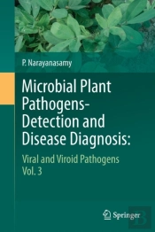 Microbial Plant Pathogens-Detection And Disease Diagnosis: